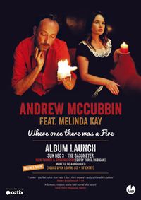 Andrew McCubbin featuring Melinda Kay (Melbourne Album Launch)