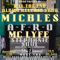 Mic Bles : Till The End Record Release Show 