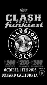 Clash Of The Funkiest [Illusions Crew] Breakdance Battle 