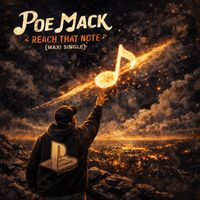 Reach That Note (maxi single) by Poe Mack