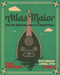 Atlas Maior - Fin De Semana En La Frontera - McAllen, TX