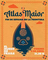 Atlas Maior - Fin De Semana En La Frontera - Brownsville, TX