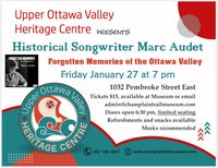Forgotten Memories of the Ottawa Valley, at Champlain Trail Museum