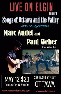 Songs of Ottawa and the Valley, at Live on Elgin, with Paul Weber. 