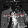 Life Of A Gangster PTSD