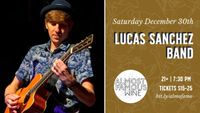 Lucas Sanchez Full Band: Almost Famous Wine Co.