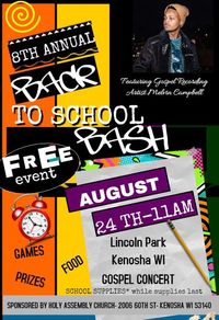Holy Assembly Back To School Bash/ Gospel Concert