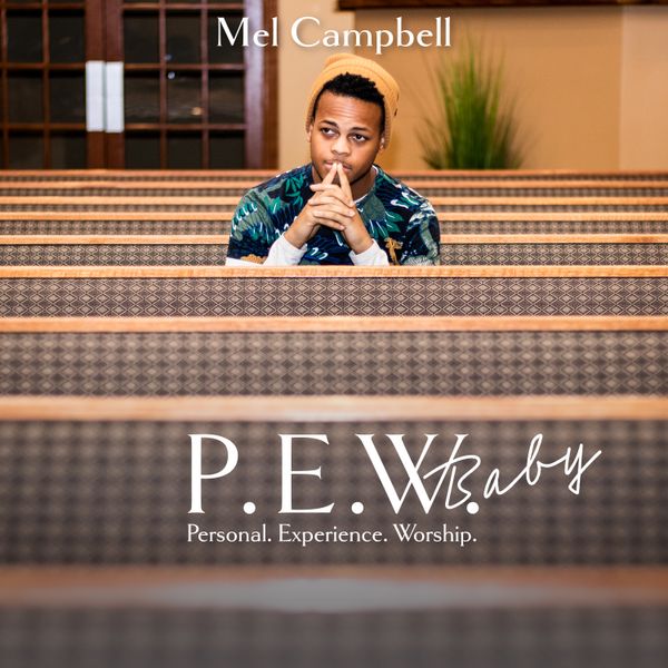 P.E.W. Baby (Personal. Experience. Worship) - CD