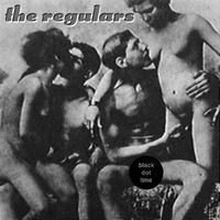 Black Dot time by The Regulars