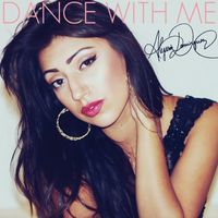 Dance with Me by Alyssia Dominguez