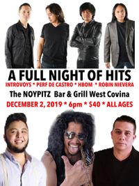 Full Night of Hits: INTRoVOYS + Perf De Castro  + HBOM + Robin Nievera