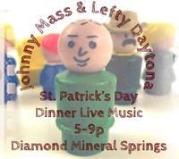 Lefty Daytona and Johnny Mass St. Patrick’s Day