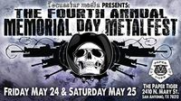 The Fourth Annual Memorial Day Metalfest
