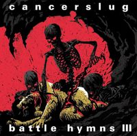 Cancerslug 20th Anniversary Tour (Only Austin Date)