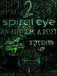Spiral Eye, An Author A Poet, Straight On Till Morning