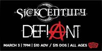 Defiant w/ Sick Century