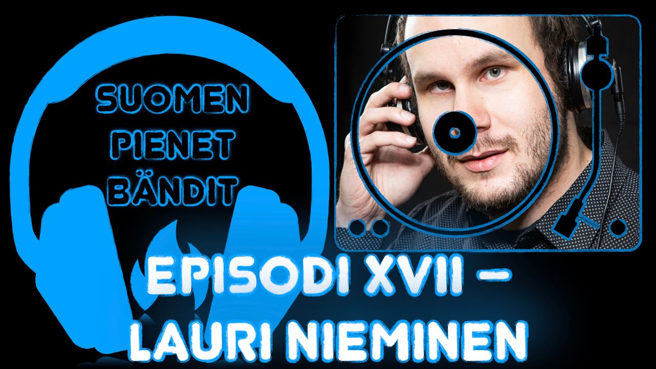 Episodi XVII – Haastattelussa Lauri Nieminen (Viikon promopaketti) episode artwork