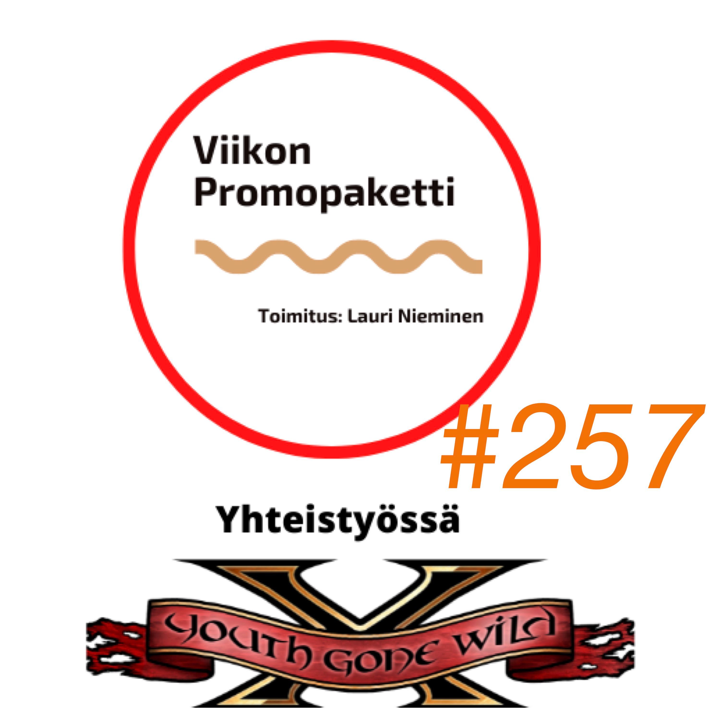 Viikon Promopaketti – Jakso #257 episode artwork
