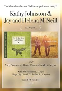 KATHY JOHNSTON/JAY+HELENA MCNEILL ALBUM LAUNCH
