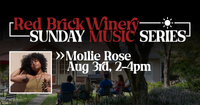 Mollie Rose at Red Brick Winery