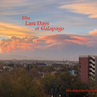 The Last Days of Galapago (covers) by The Sideshow Tornado