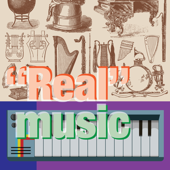 Philosophy Fridays: "REAL" music
