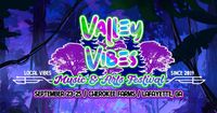 Valley Vibes Music & Arts Festival 2022