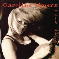 Talk With Eve by Caroline Waters