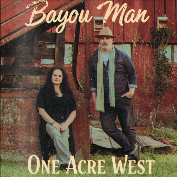 あ*お様 Bayou Bayou Man1 by One Acre West