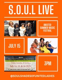 Inkster Concert Series featuring S.O.U.L Shades of United Ladies 