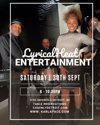 Lyrical Heat Entertainment featuring Karla Pace 