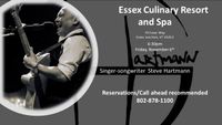 Steve Hartmann @ The Essex Culinary Resort and Spa
