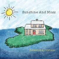Screaming Orphans "Sunshine And Moss" Album Online Concert