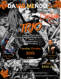 David Mendoza Trío Live at Cent’anni