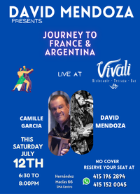 David Mendoza presents Journey To France And Argentina live at Vivali Ristorante Bar