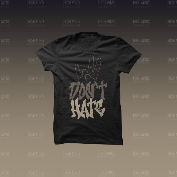 Don't Hate Tee's
