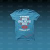 Think Big Tee's 
