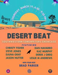 YUCCA VALLEY, CA  •  DESERT BEAT SONGWRITER SHOWCASE