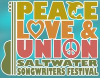 UNION, WA  •  PEACE, LOVE & UNION SALTWATER SONGWRITERS FESTIVAL