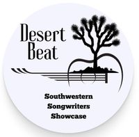 INDIO, CA  •  DESERT BEAT: SOUTHWEST SONGWRITERS SHOWCASE