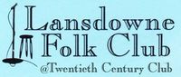 LANSDOWNE, PA  •  LANSDOWNE FOLK CLUB