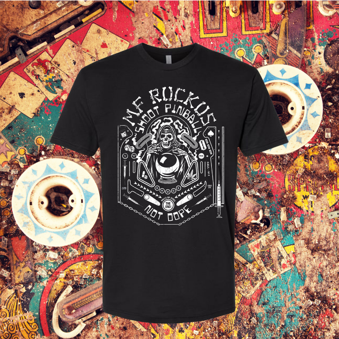 "Shoot Pinball - Not Dope" Tee