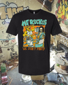 We Don't Party Tee by Max Sherman