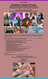 Solstice Global Prayer- with Grandmothers, Grandfathers, Elders, & Wisdom Keepers from around the World