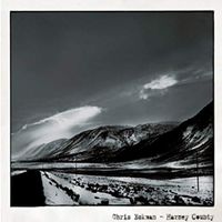 Harney County by Chris Eckman