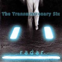 Radar by The Transmissionary Six