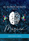 El Patrón Secreto de la Música CAPITULO I