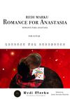 Romance for Anastasia by Redi Marku