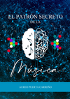 El Patrón Secreto de la Música CAPÍTULO I