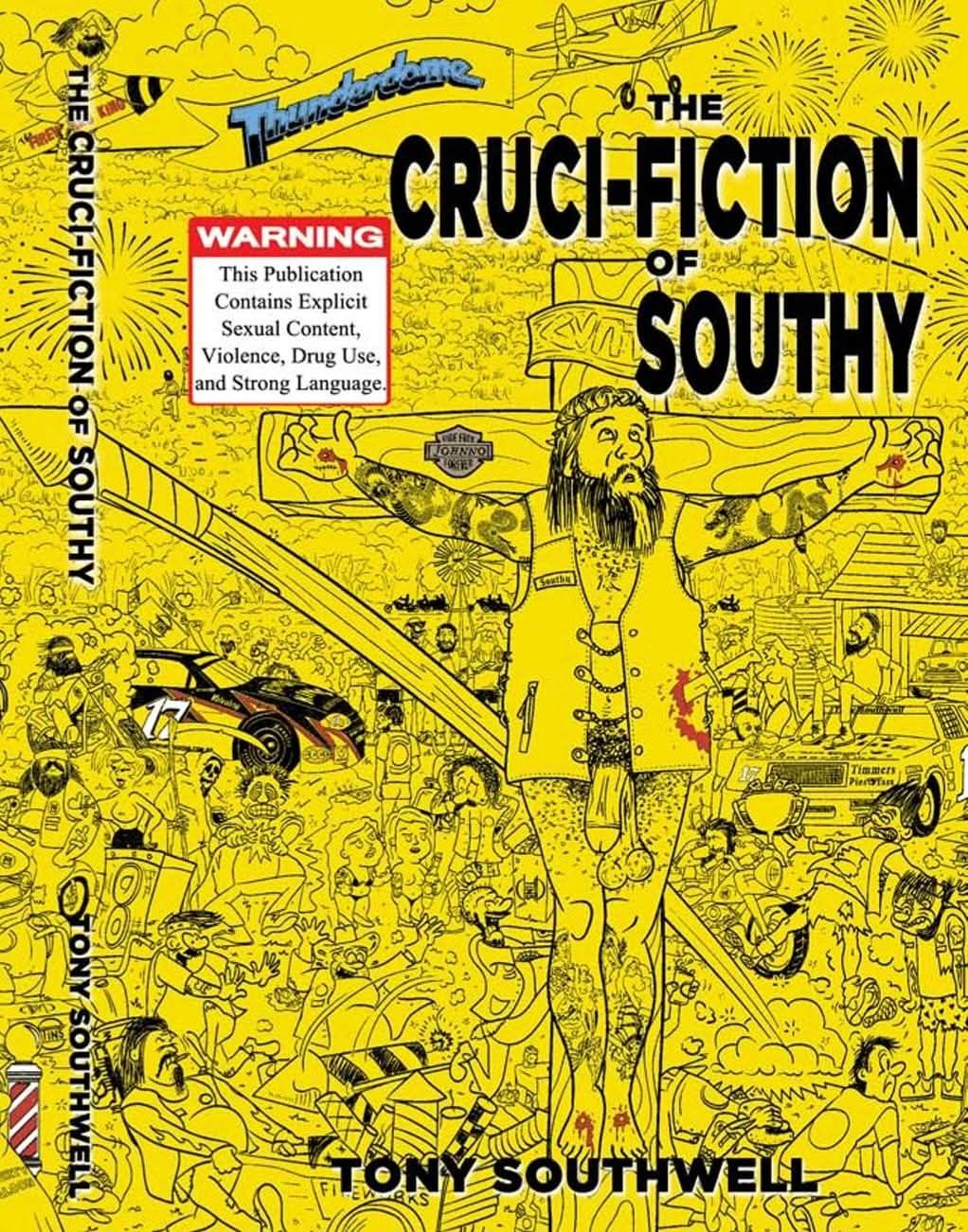 The Cruci-Fiction Of Southy